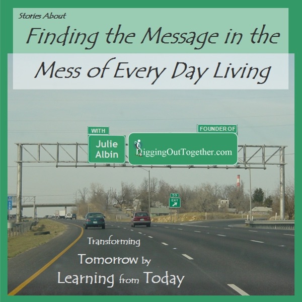 Finding the Message in the Mess of Everyday Living cover