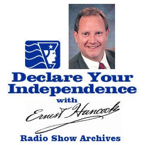 Declare Your Independence with Ernest Hancock - Radio Artwork