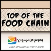 Top of the Food Chain (Vegas Video Network)