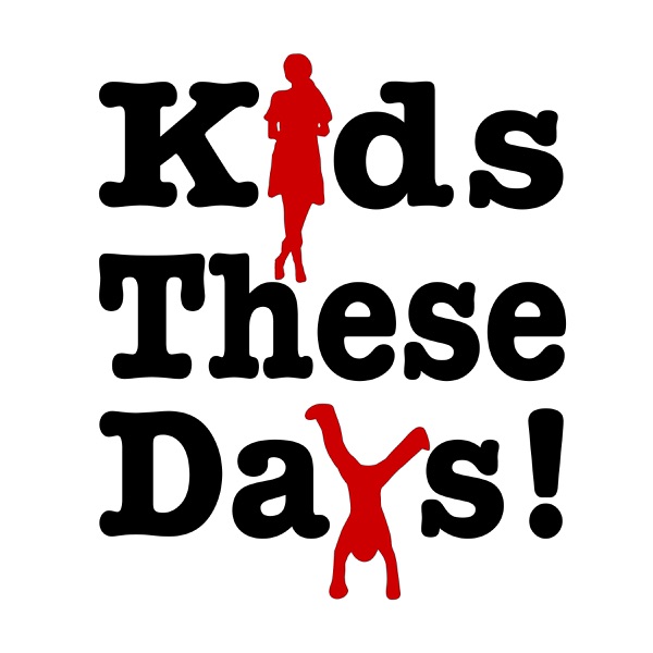 Kids These Days! cover
