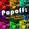 POPOFF: The Geek Culture Podcast - Geeksradio.com artwork