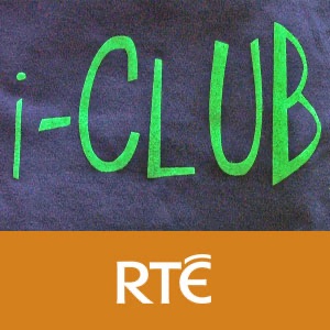 RTÉ - i-Club