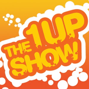 The 1UP Show