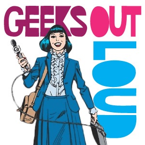 The Geeks OUT Podcast The Geeks OUT Podcast