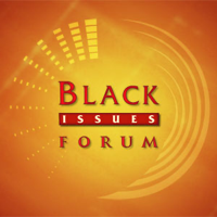 Black Issues Forum: 2012-2013 podcast