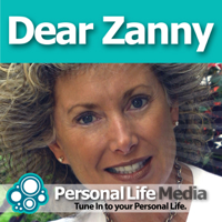 DearZanny: Zanny will answer questions as they come in. If you have a relationship problem you want help with, ask Zanny. podcast
