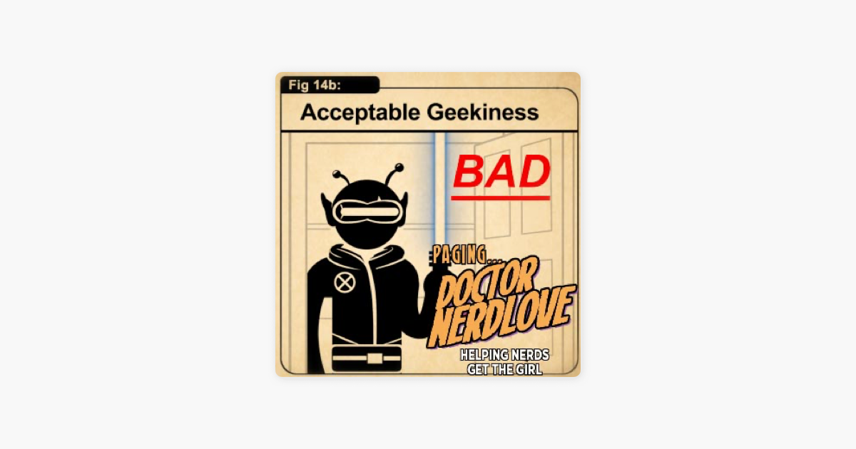 ‎paging Dr Nerdlove On Apple Podcasts 