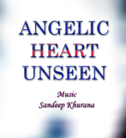 Angelic Heart Unseen - Sandeep Khurana podcast