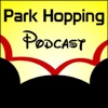 Park Hopping Podcast - Disneyland Resort, Walt Disney World, and beyond... artwork