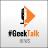 #GeekTalk Podcast - News artwork