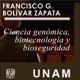 Ciencia genómica, biotecnología y bioseguridad