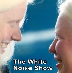 The White Noise Show's posts