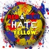 Podcast – Red & Blue Hate Yellow artwork