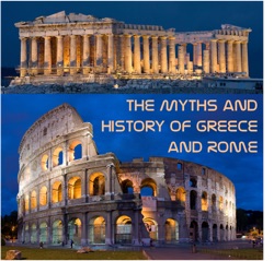 Myths and History of Greece and Rome