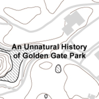 An Unnatural History of Golden Gate Park podcast