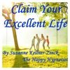 Claim Your Excellent Life artwork