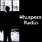 Whispers Paranormal Radio: Interviews, News and Fun in the World of Ghosts, UFOs and All Things Weird
