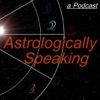 Astrologically Speaking artwork