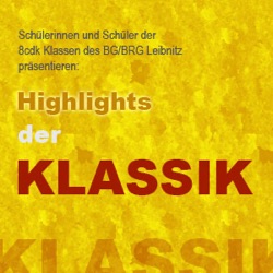 Highlights der Klassik, BG/BRG Leibnitz