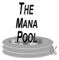 The Mana Pool