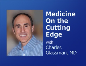 Medicine On The Cutting Edge - Charles Glassman MD Artwork