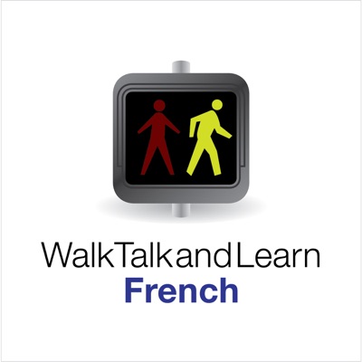 Walk, Talk and Learn French:Radio Lingua Network