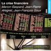 La crise financière: La crise financière artwork