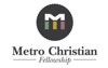 Metro Christian Fellowship Podcast artwork