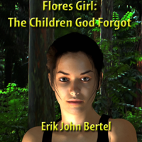 Flores Girl: The Children God Forgot podcast