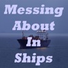 Messing About In Ships artwork