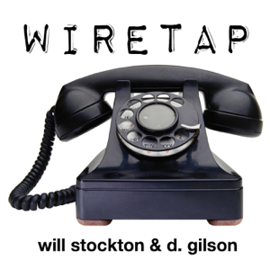 Wiretap podcast