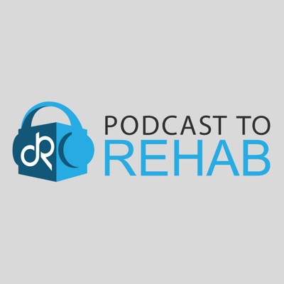 Podcast – Detox To Rehab Podcast – Detox To Rehab