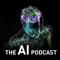 The AI Podcast