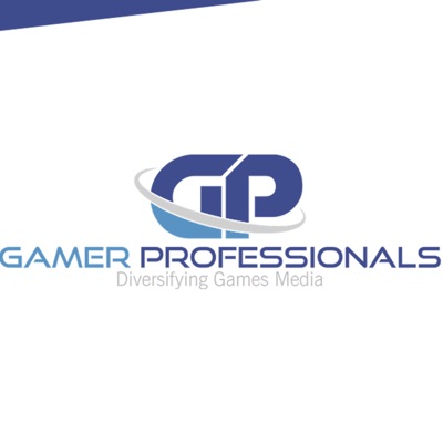 The Gamer Professionals Show The Gamer Professionals Show