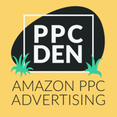 The PPC Den: Amazon PPC Advertising Mastery - The PPC Den