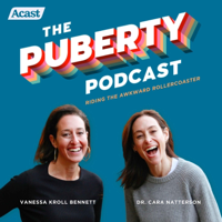 The Puberty Podcast podcast