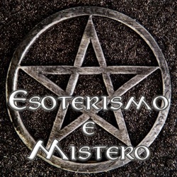 Esoterismo e Mistero