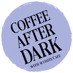 Coffee After Dark, Episode 2, Season 1