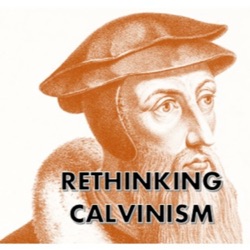 Calvinism and Epistemology (Episode 1 of 9) by Michael R. Saia