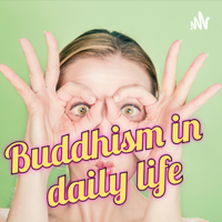 215-What makes Chan Buddhism?- Buddhism in daily life