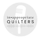 Inappropriate Quilters - Leslie and Rochelle