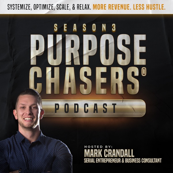 Purpose Chasers Podcast