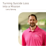 Turning Suicide Loss into a Mission