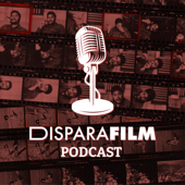Disparafilm Podcast - Disparafilm