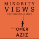 Minority Views Podcast 