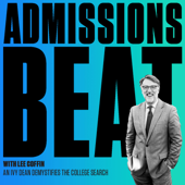 Admissions Beat - Lee Coffin • Vice Provost and Dean of Admissions and Financial Aid at Dartmouth College