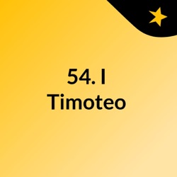 54. I Timoteo