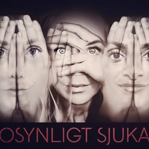 Osynligt sjuka