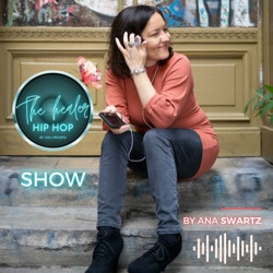 The Healer Hip Hop 🤍 Ana Swartz