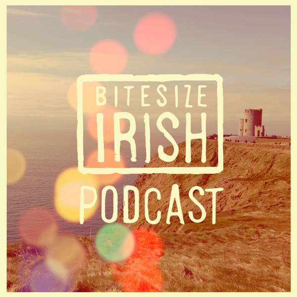 Bitesize Irish Podcast